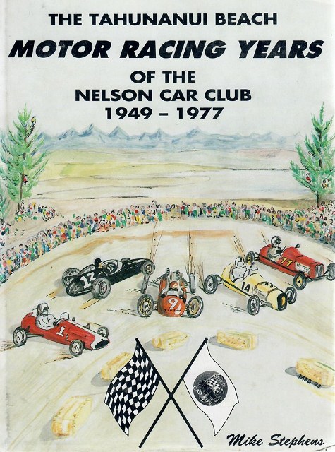 Name:  Motoring Books #205 B Mike Stephens The Tahunanui Beach Motor Racing Years Graham Woods archives.jpg
Views: 3652
Size:  128.8 KB