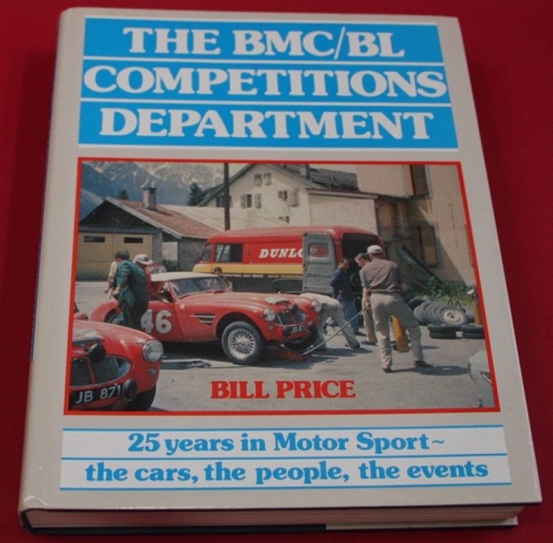 Name:  Motoring Books #169 The BMC BL Comps Dept Book 1989 Work Healeys large 1st edition Bill Price  (.jpg
Views: 3709
Size:  157.0 KB