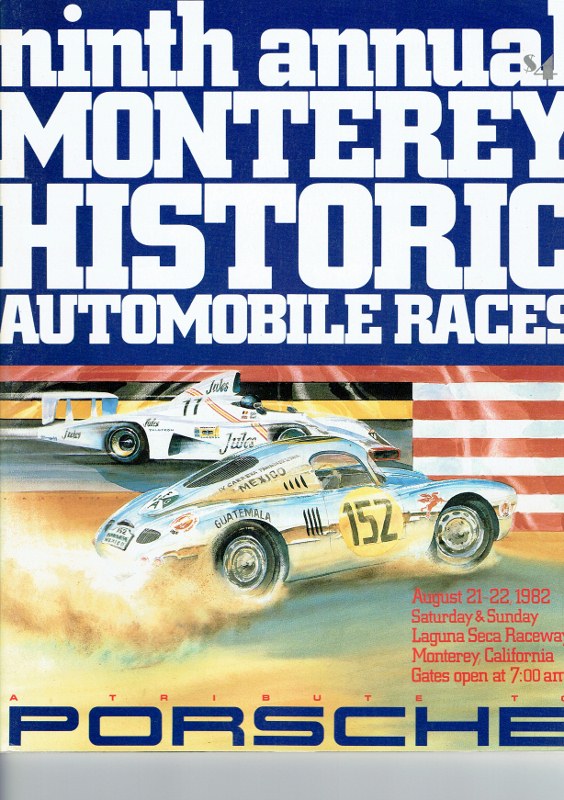 Name:  Monterey Historics 1982 #301 Program Cover CCI09092015 (2) (564x800).jpg
Views: 235
Size:  170.1 KB