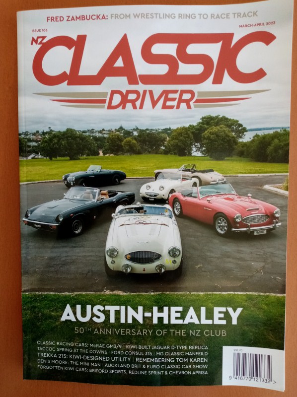 Name:  AHCCNZ 2023 #012 NZ Classic Driver Issue #106 Mar Apr 2023 Austin Healey 50th Anniv NZ Club sml .jpg
Views: 410
Size:  153.1 KB