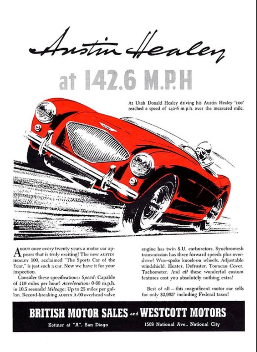 Name:  AH 100 #012 B Austin Healey 100 Advert BMC USA British Motor Sales San Diego and Westcott Motors.jpg
Views: 301
Size:  172.3 KB