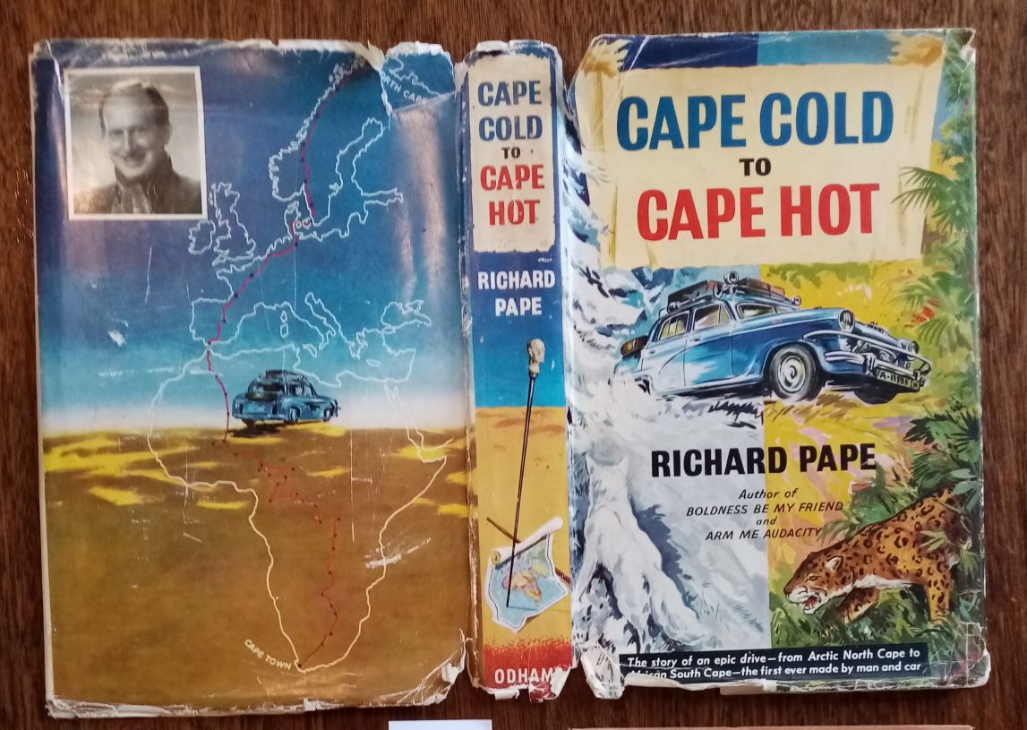 Name:  Motoring Books #1059 Cape Cold to Cape Hot Richard Pape Cover 178 kb C Firth arch R Dowding.jpg
Views: 41
Size:  176.5 KB