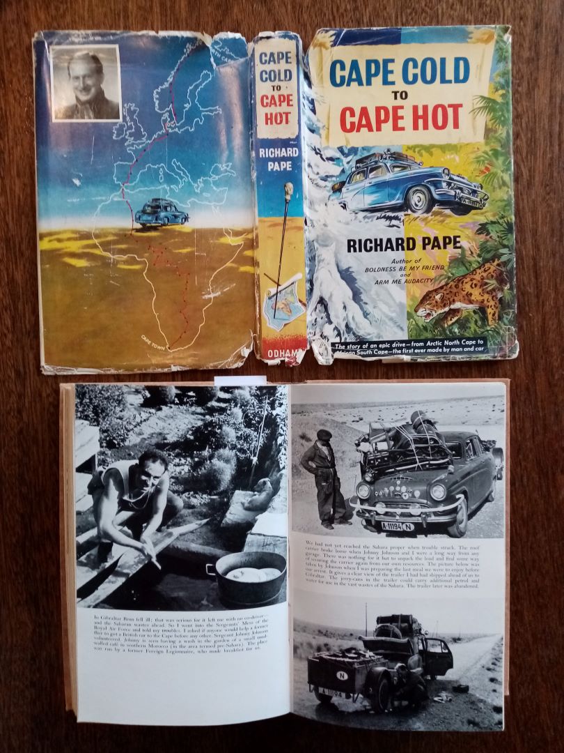 Name:  Motoring Books #230 Cape Cold to Cape Hot Richard Pape Cover and photos 180kb C Firth arch R Dow.jpg
Views: 648
Size:  180.0 KB
