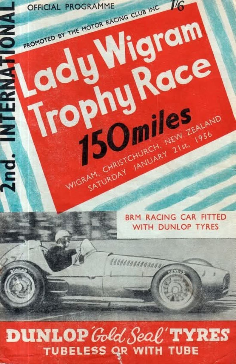 Name:  Wigram 1956 #009 1956 2nd Lady Wigram Trophy Race 21 Jan 1956 Programme Cover MR Club Inc - arch.jpg
Views: 82
Size:  178.9 KB