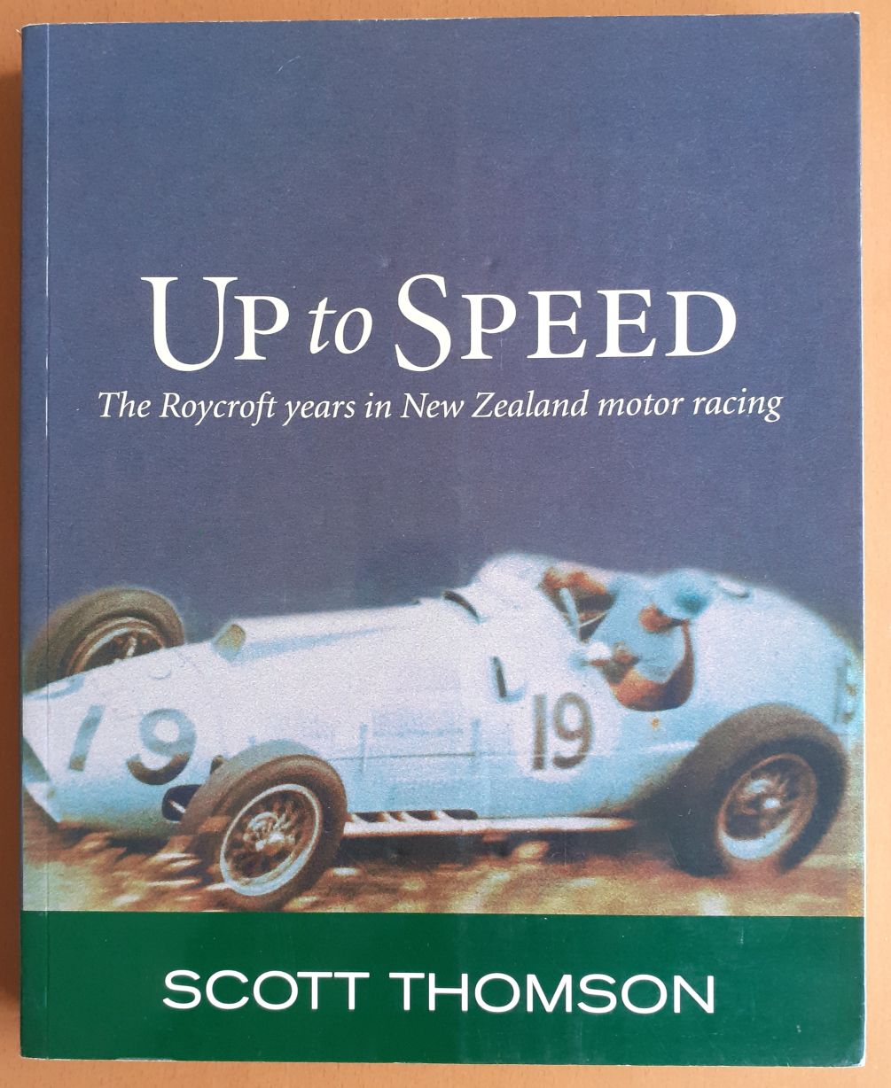Name:  Motoring Books #509 Up to Speed - The Roycroft Years - Front Cover.. Scott Thomson c 2006 178kb .jpg
Views: 27
Size:  178.4 KB